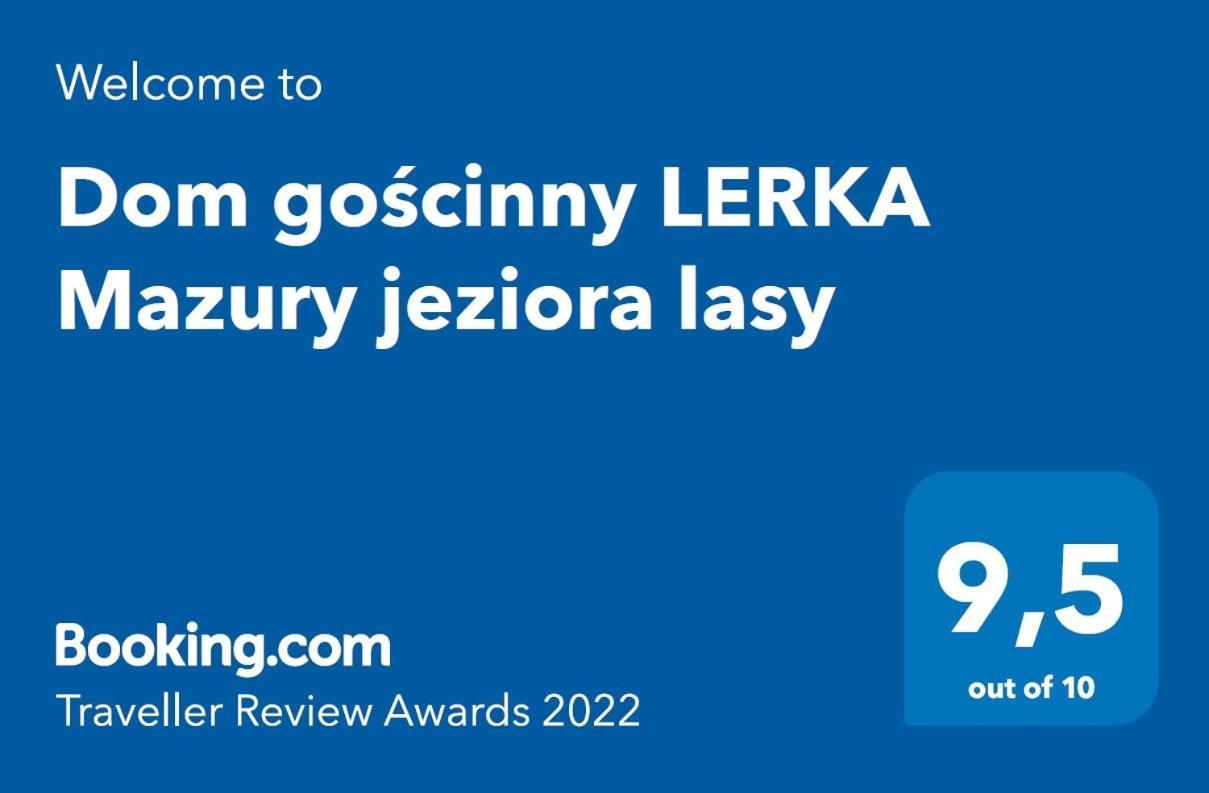 Dom Goscinny Lerka - 240 M2 Mazury Jeziora Lasy Lakorz Exterior photo